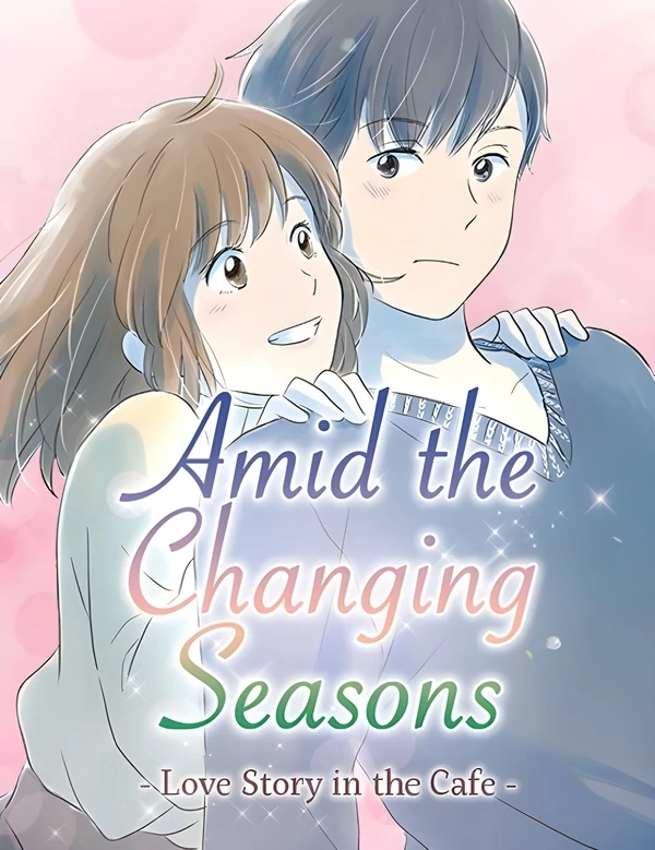 Amid the Changing Seasons [Official]